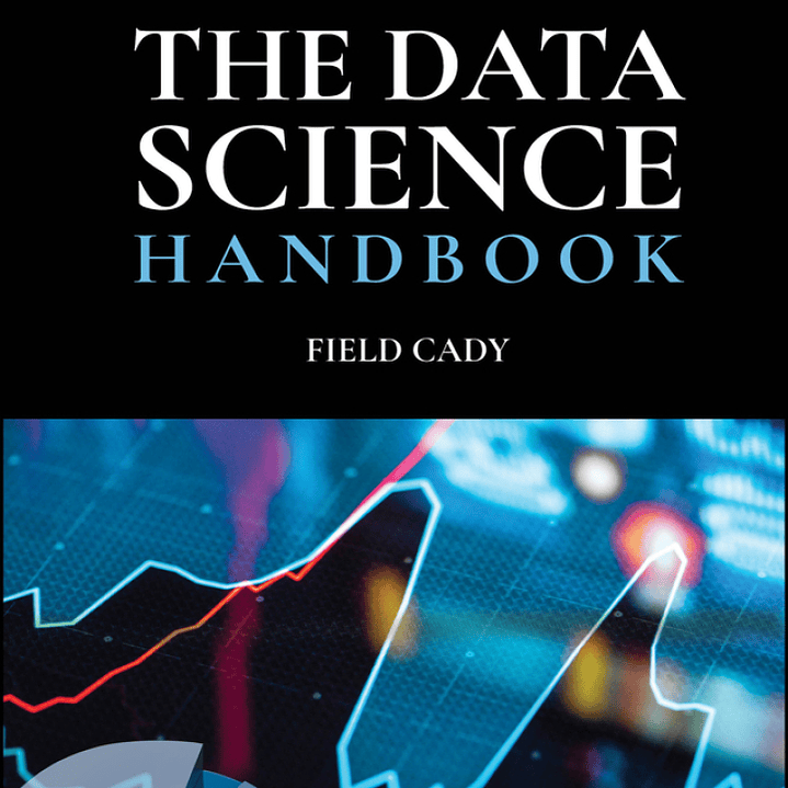 The Data Science Handbook 2nd Edition 1