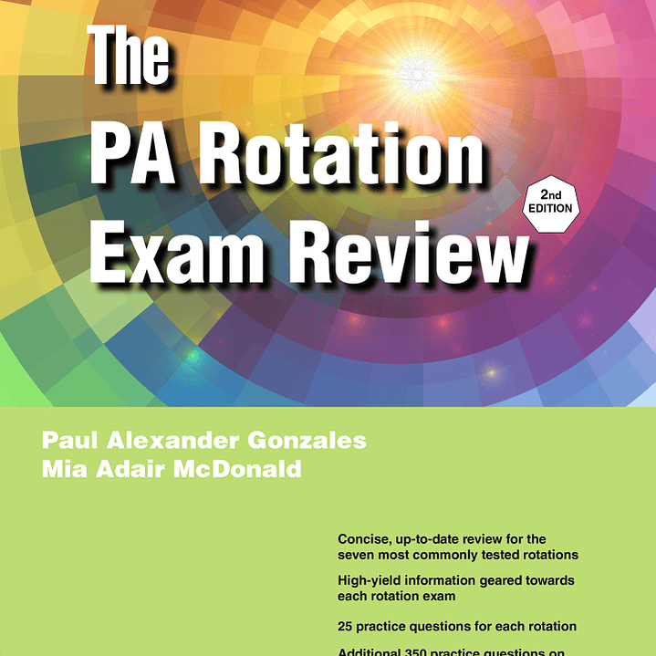 The PA Rotation Exam Review 2nd Edition 1