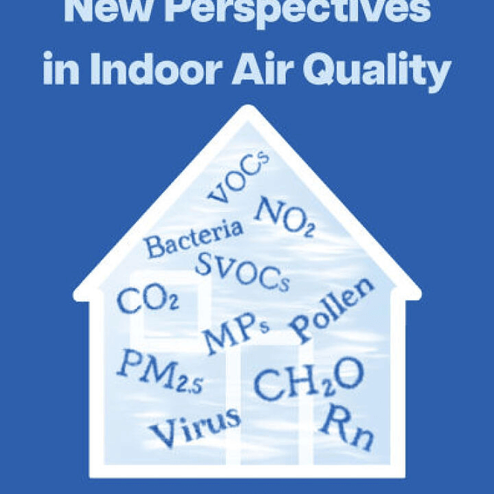 New Perspectives in Indoor Air Quality 1
