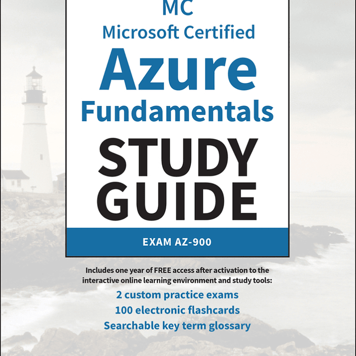 MC Microsoft Certified Azure Fundamentals Study Guide: Exam AZ-900 2nd Edition 1