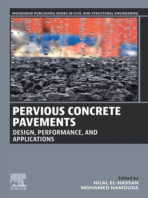 Pervious Concrete Pavements: Design, Performance, and Applications