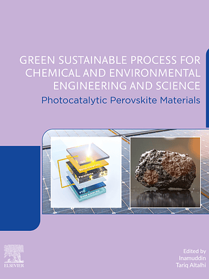 Photocatalytic Perovskite Materials: Green Sustainable Process for Chemical and Environmental Engineering and Science
