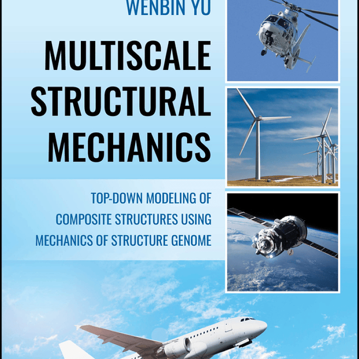 Multiscale Structural Mechanics: Top-Down Modeling of Composite Structures Using Mechanics of Structure Genome 1