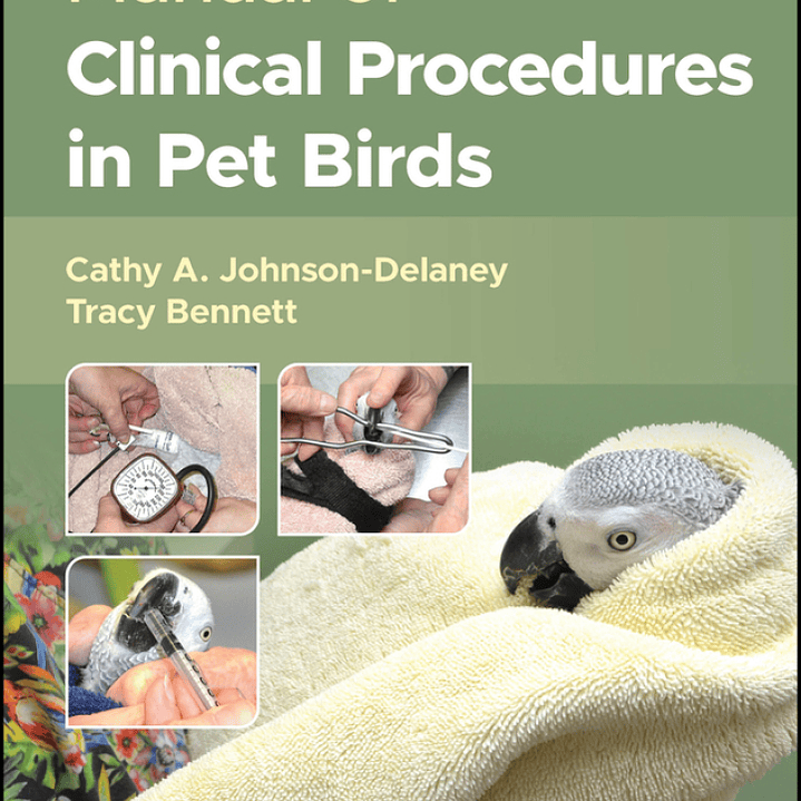 Manual of Clinical Procedures in Pet Birds 1
