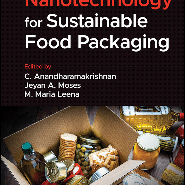 Nanotechnology for Sustainable Food Packaging  1