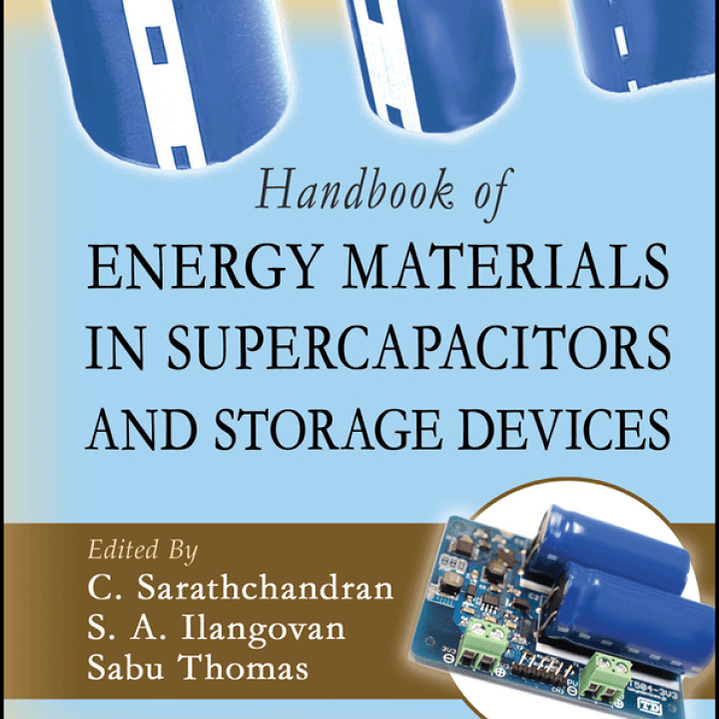 Handbook of Energy Materials in Supercapacitors and Storage Devices  1