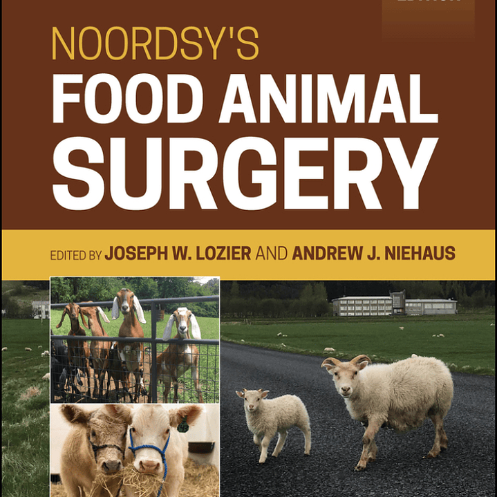 Noordsy's Food Animal Surgery 6th Edition 1