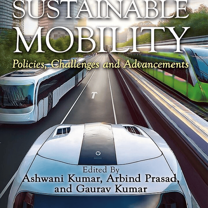 Sustainable Mobility: Policies, Challenges and Advancements 1