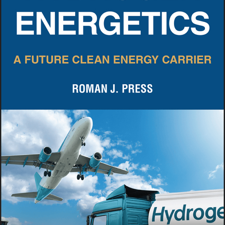 Hydrogen Energetics: A Future Clean Energy Carrier 1