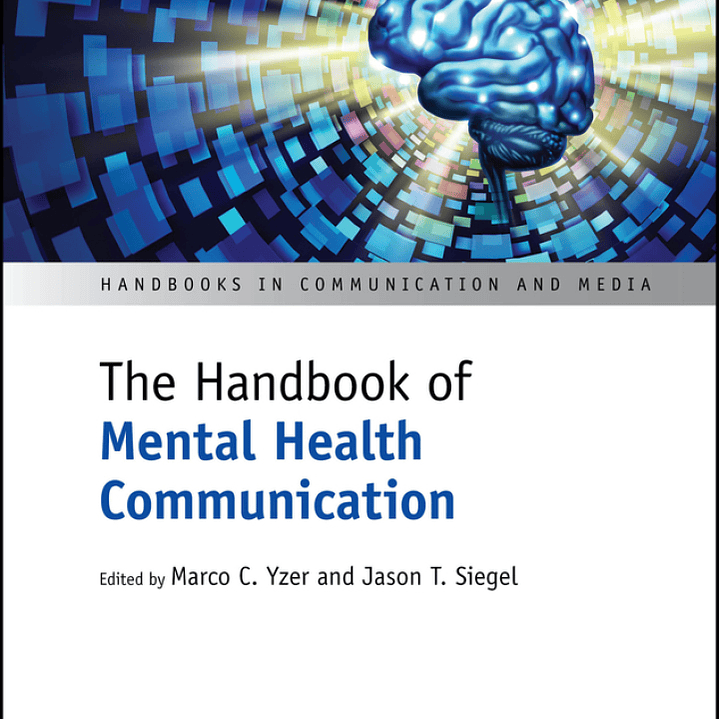 The Handbook of Mental Health Communication 1