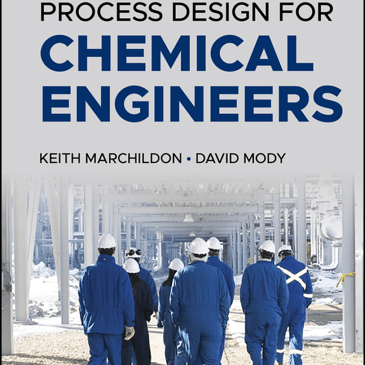 Practical Process Design for Chemical Engineers 1