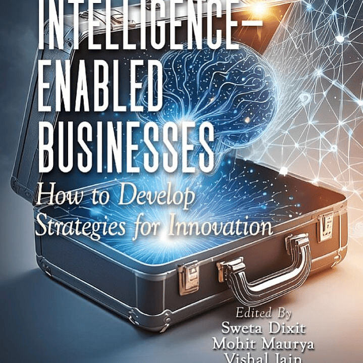 Artificial Intelligence-Enabled Businesses: How to Develop Strategies for Innovation  1