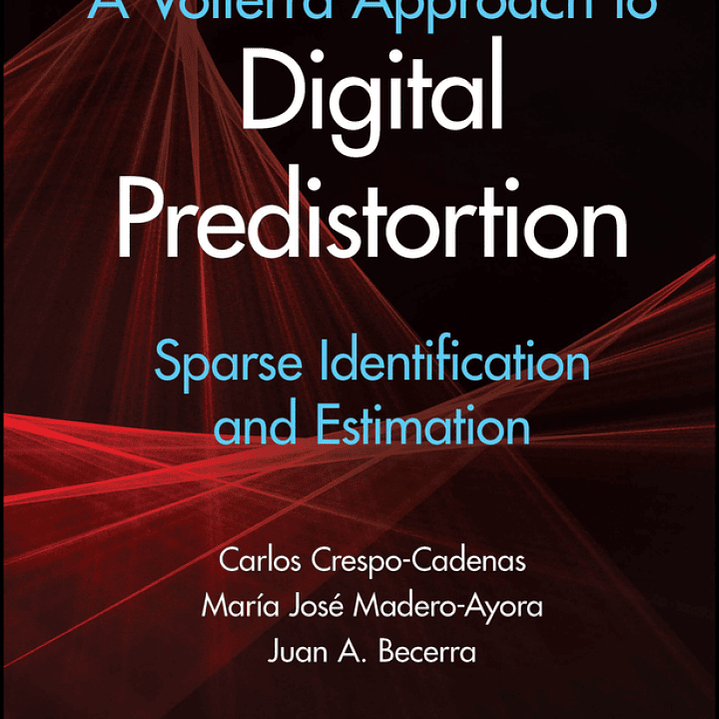 A Volterra Approach to Digital Predistortion: Sparse Identification and Estimation 1