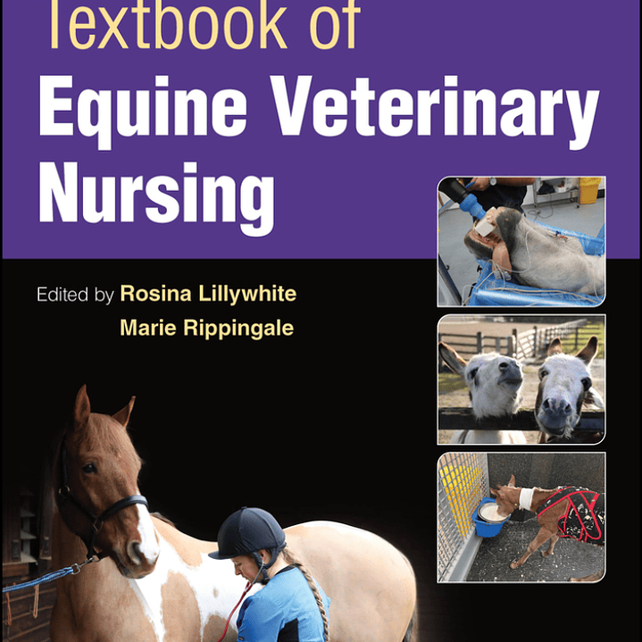 Textbook of Equine Veterinary Nursing 1