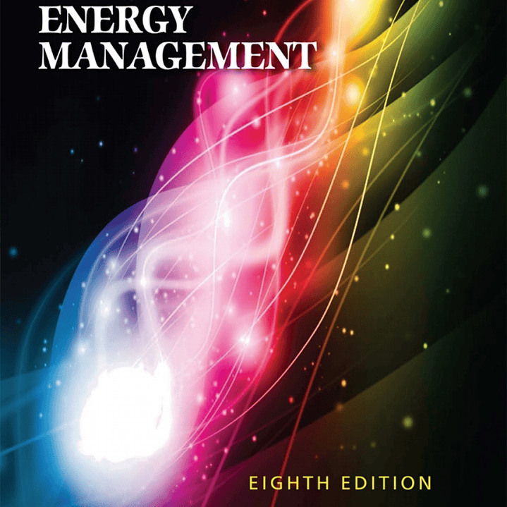 Guide to Energy Management 8th Edition - International Version 1