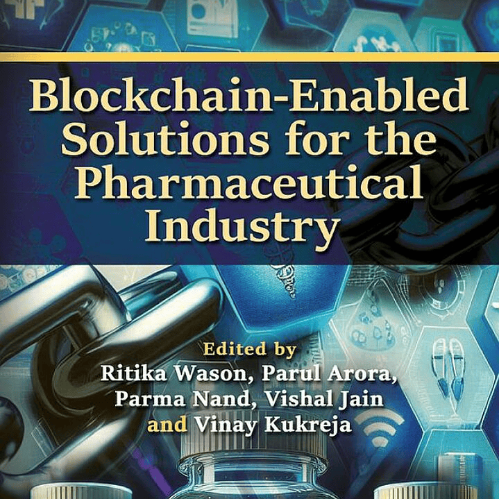 Blockchain-Enabled Solutions for the Pharmaceutical Industry 1