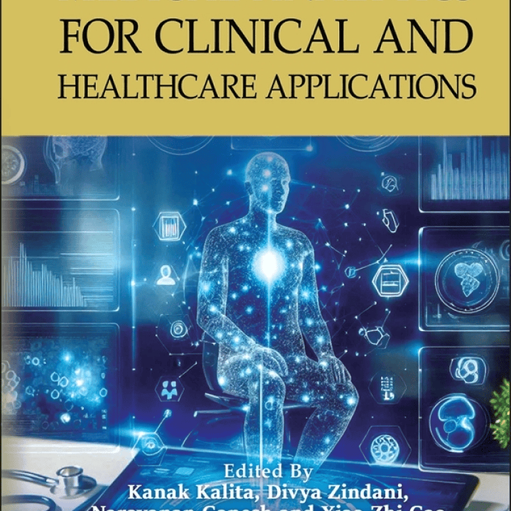 Medical Analytics for Clinical and Healthcare Applications (Machine Learning in Biomedical Science and Healthcare 1