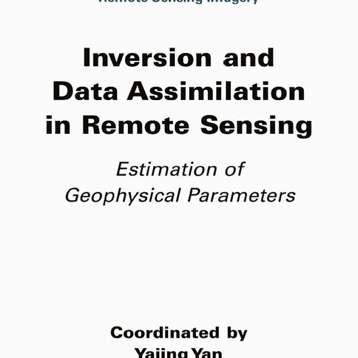Inversion and Data Assimilation in Remote Sensing: Estimation of Geophysical Parameters 1