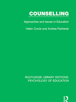 Counselling: Approaches and Issues in Education