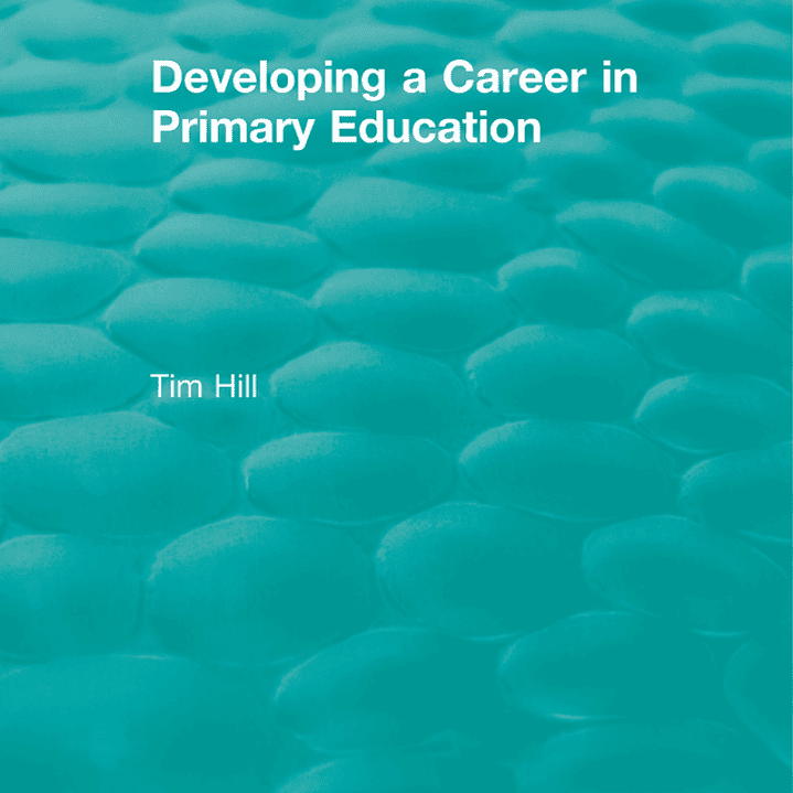Developing a Career in Primary Education (1994) 1