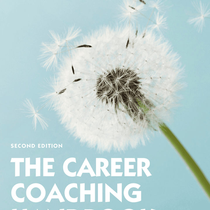 The Career Coaching Handbook 2nd Edition 1