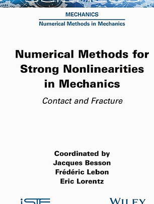 Numerical Methods for Strong Nonlinearities in Mechanics: Contact and Fracture