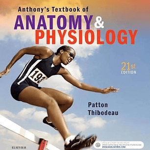 Anthony's Textbook of Anatomy & Physiology 21st Edition 