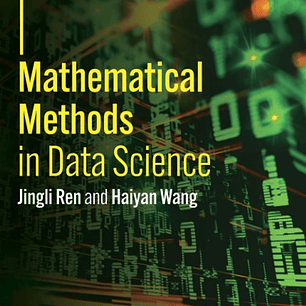 Mathematical Methods in Data Science