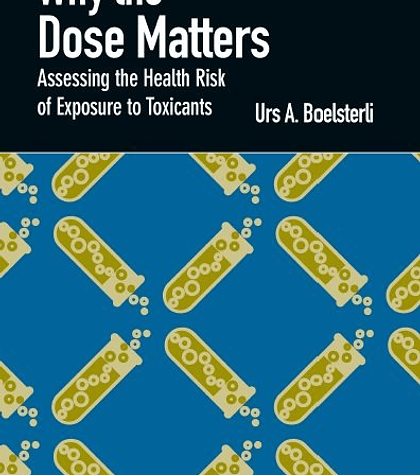 Why the Dose Matters: Assessing the Health Risk of Exposure to Toxicants