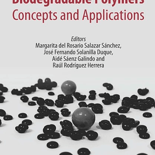 Biodegradable Polymers: Concepts and Applications