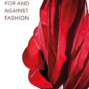 Rei Kawakubo: For and Against Fashion