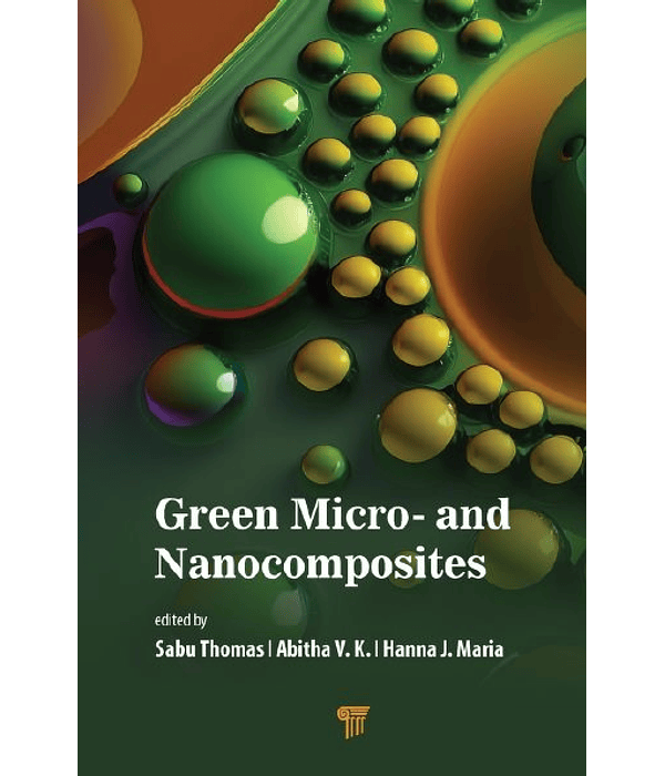 Green Micro- and Nanocomposites