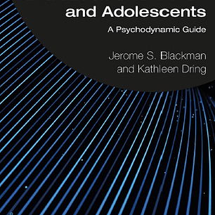 Developmental Evaluation of Children and Adolescents: A Psychodynamic Guide
