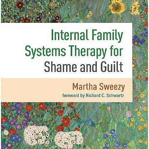  Internal Family Systems Therapy for Shame and Guilt 