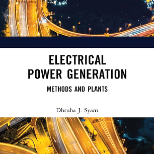Electrical Power Generation: Methods and Plants