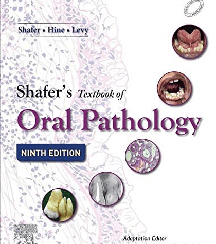 Shafer's Textbook of Oral Pathology