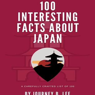 100 Interesting Facts About Japan 
