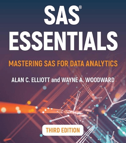 SAS Essentials: Mastering SAS for Data Analytics