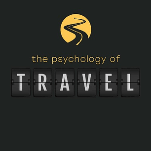 The Psychology of Travel 