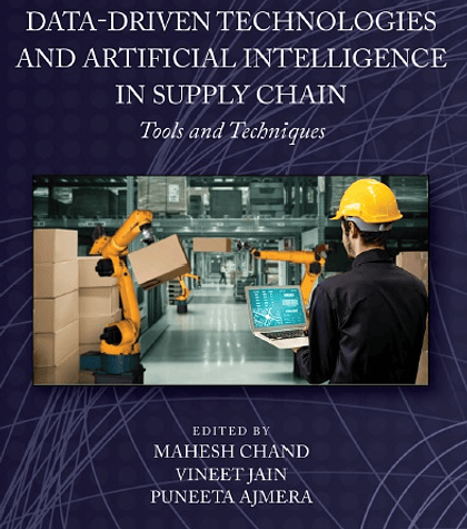 Data-Driven Technologies and Artificial Intelligence in Supply Chain