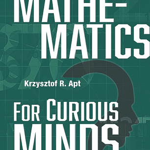 A Brief History of Mathematics for Curious Minds