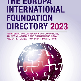 The Europa International Foundation Directory 2023 32nd Edition