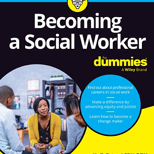 Becoming A Social Worker For Dummies