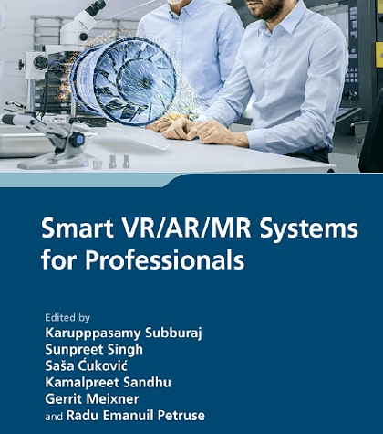 Smart VR/AR/MR Systems for Professionals