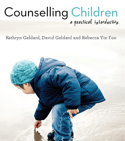 Counselling Children: A Practical Introduction