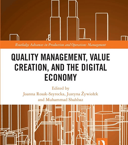 Quality Management, Value Creation, and the Digital Economy