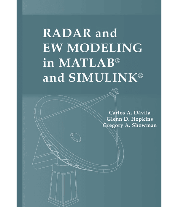 Radar and EW Modeling in MATLAB® and Simulink®