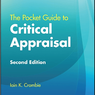The Pocket Guide to Critical Appraisal 2nd Edition