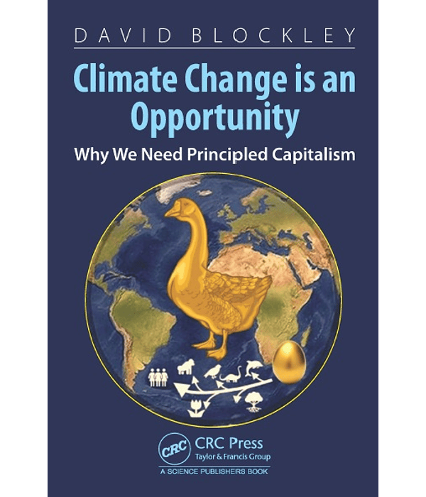 Climate Change is an Opportunity: Why We Need Principled Capitalism