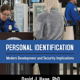 Personal Identification: Modern Development and Security Implications 2nd Edition